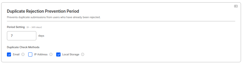 Duplicate rejection prevention period settings
