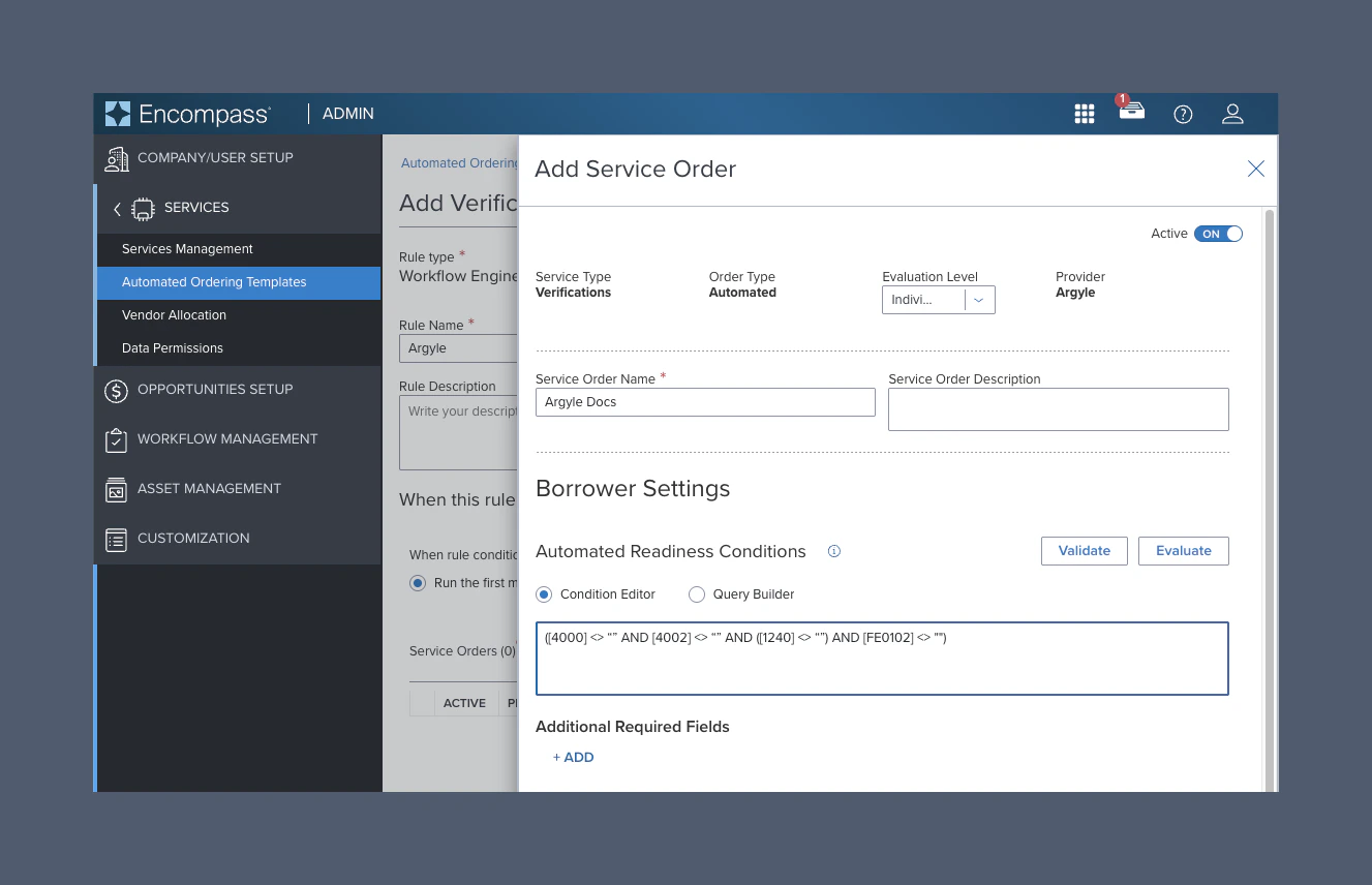 Configure the automated service order, including evaluation level, service order details, and borrower readiness conditions.