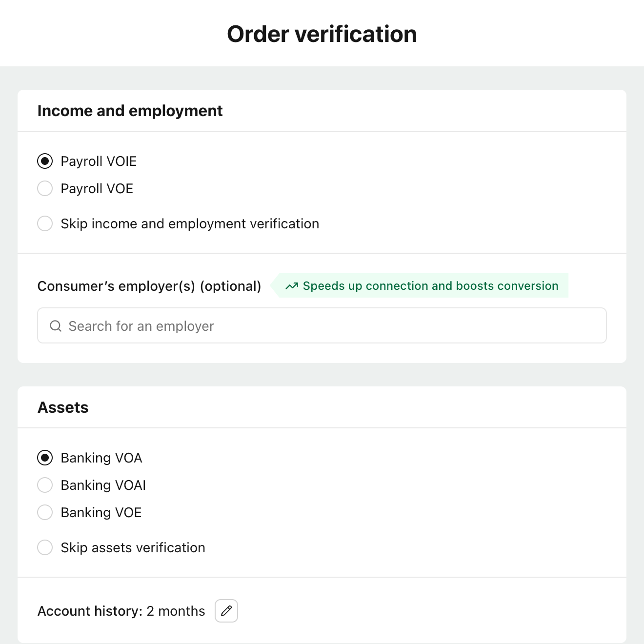 Income and employment and Assets sections of the Console order form.