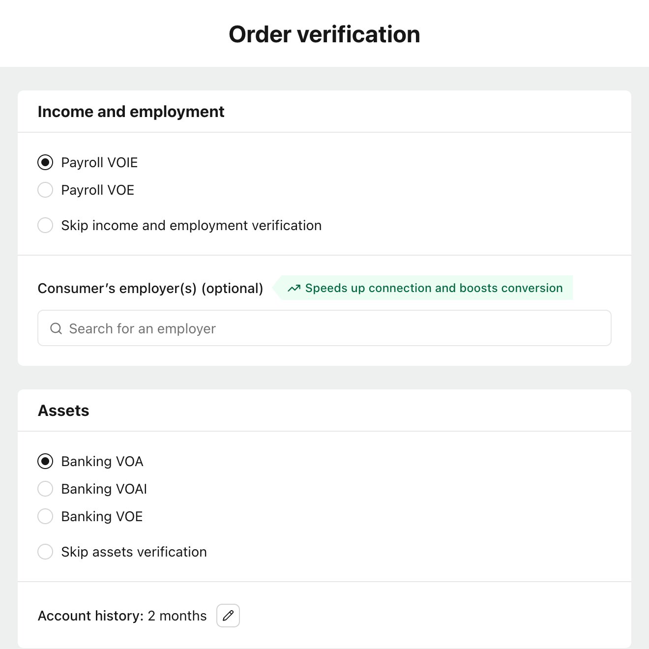 Income and employment and Assets sections of the Console order form.