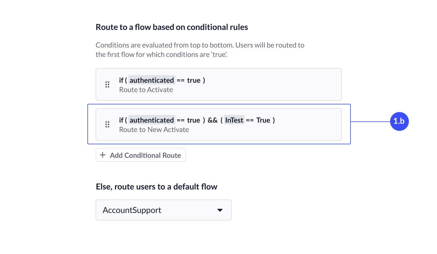 Test flow selection for conditional route with InTest condition