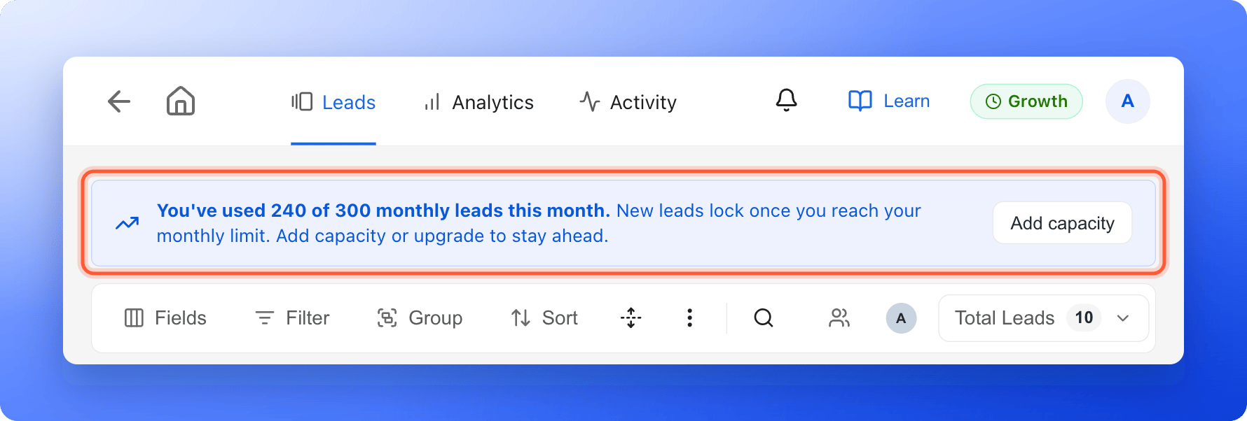 The Leads tab with the banner that says you have used 240 of 300 monthly leads and the Add capacity button, highlighted