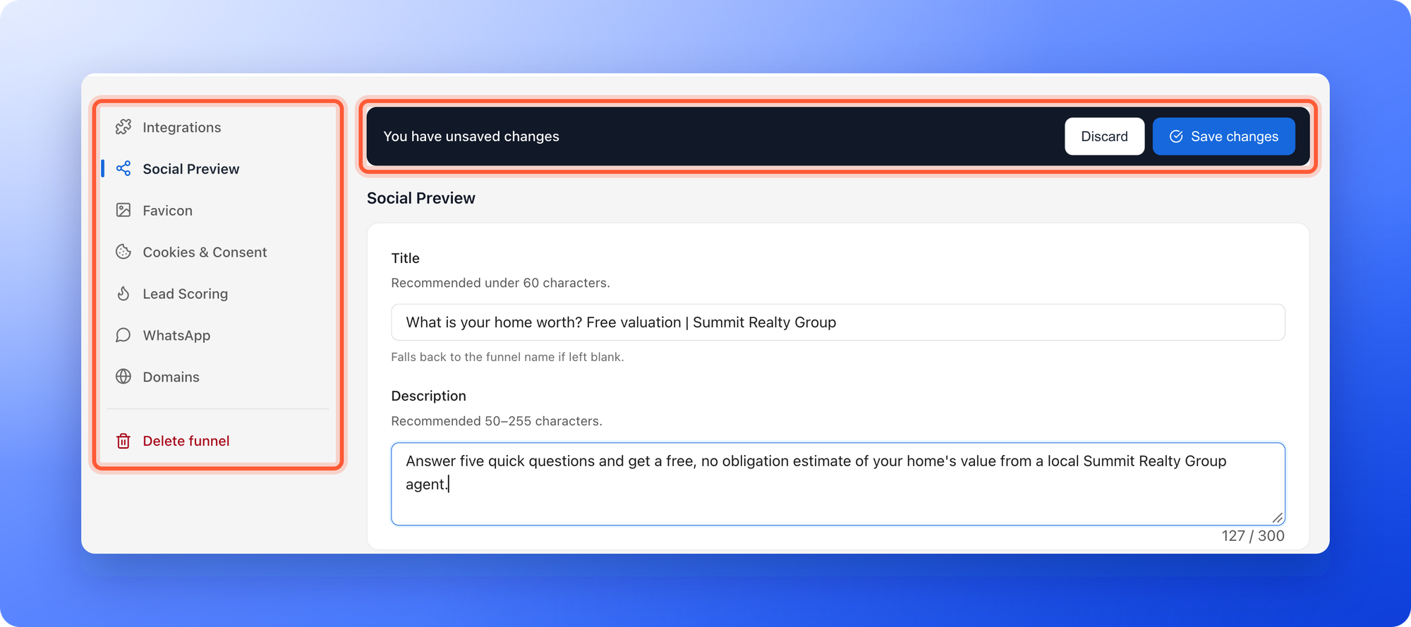 The Funnel Settings page of the Home valuation quiz on the Social Preview tab, with the left menu Integrations, Social Preview, Favicon, Cookies and Consent, Lead Scoring, WhatsApp, Domains and the red Delete funnel, and the dark You have unsaved changes bar with Discard and Save changes, the menu and the bar highlighted