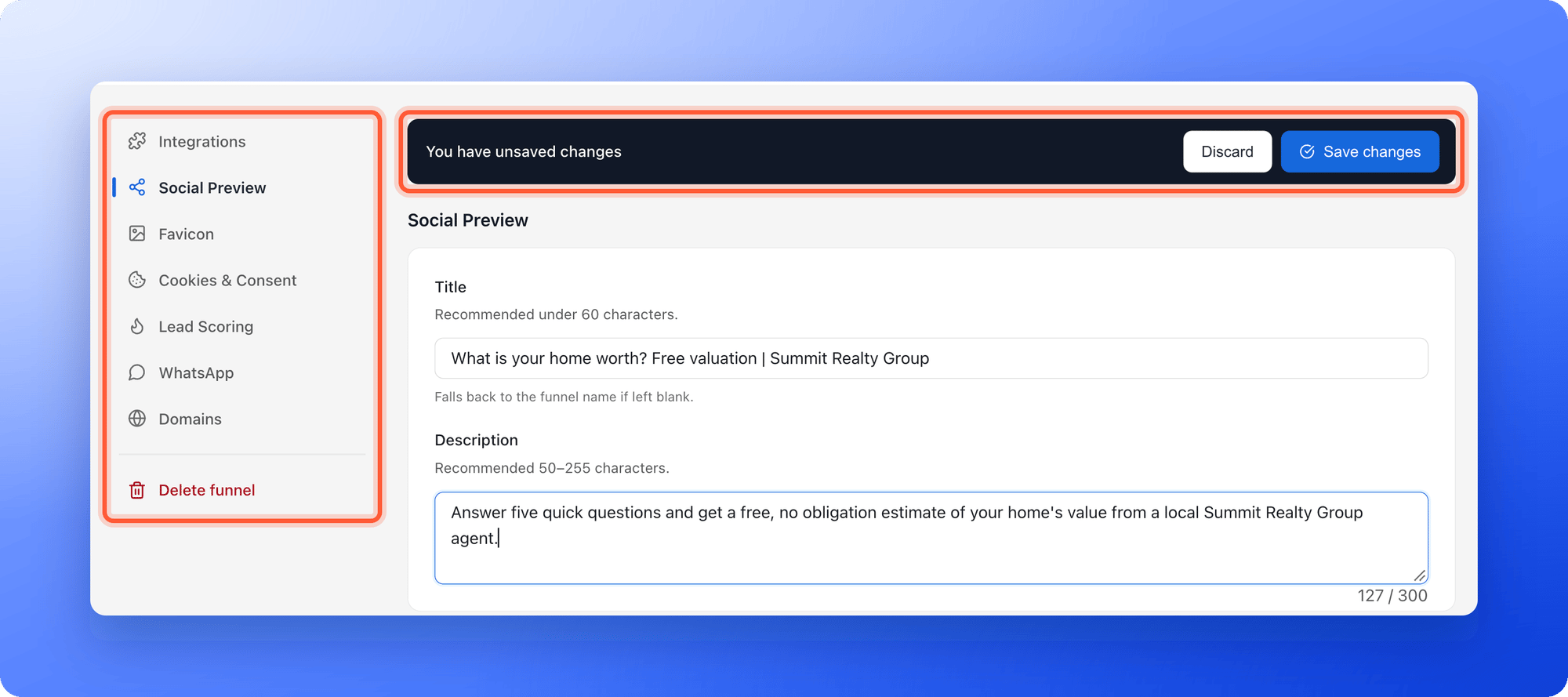 The Funnel Settings page of the Home valuation quiz on the Social Preview tab, with the left menu Integrations, Social Preview, Favicon, Cookies and Consent, Lead Scoring, WhatsApp, Domains and the red Delete funnel, and the dark You have unsaved changes bar with Discard and Save changes, the menu and the bar highlighted