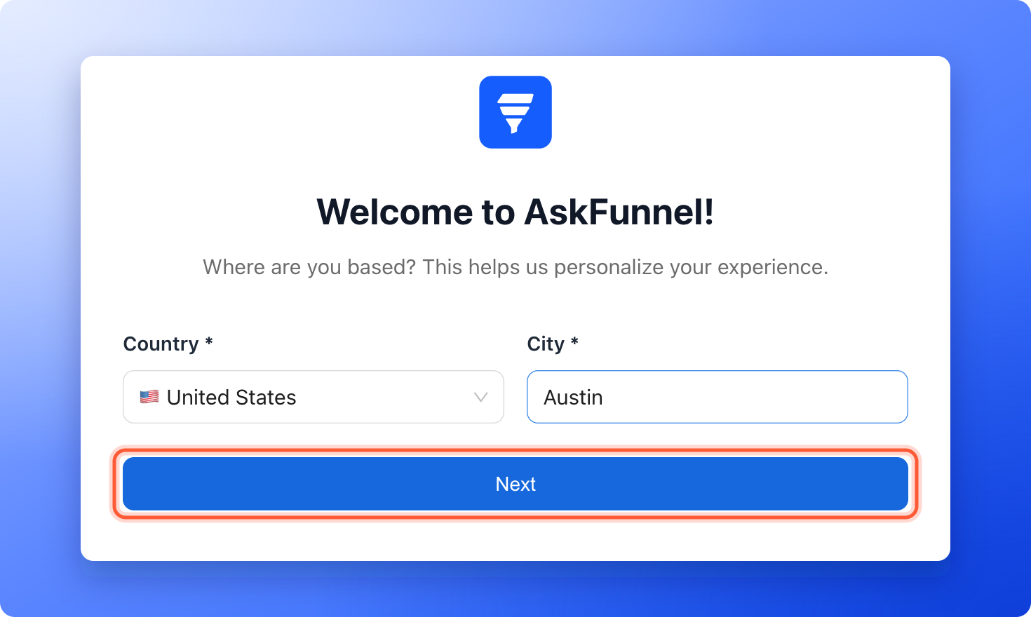 The setup screen with United States and Austin filled in and the Next button highlighted
