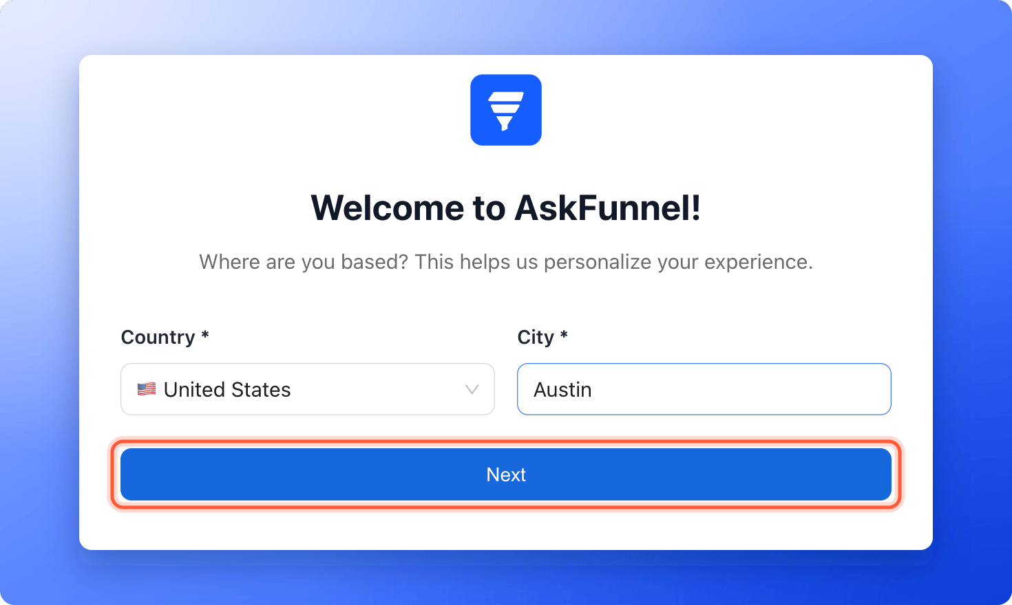The setup screen with United States and Austin filled in and the Next button highlighted