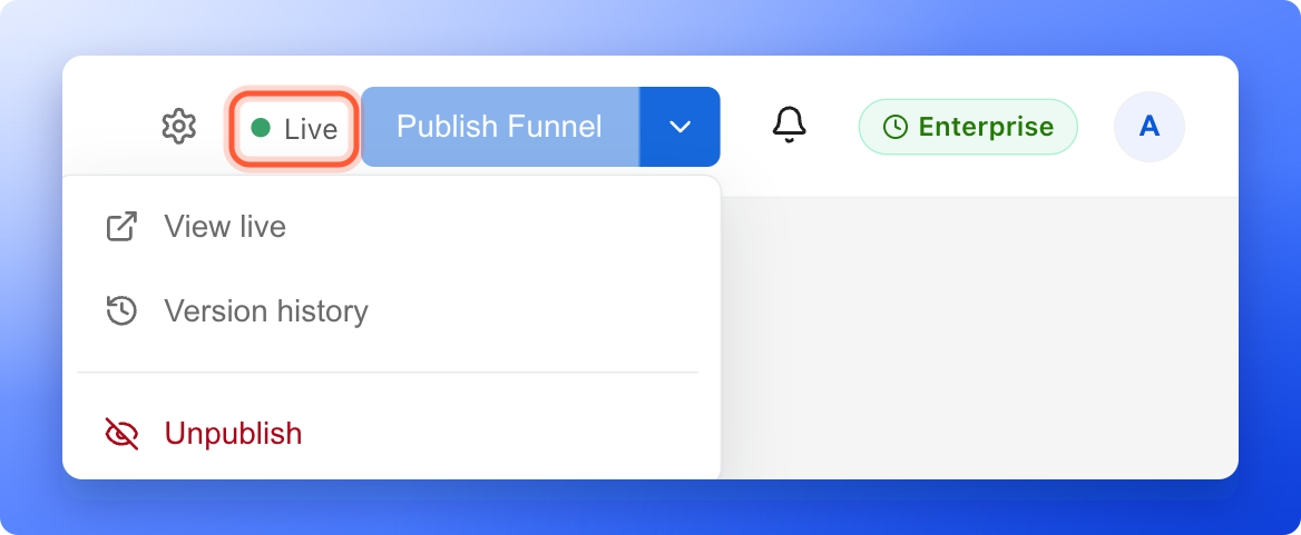 The builder header showing Live next to the Publish Funnel button, with the arrow menu open to View live