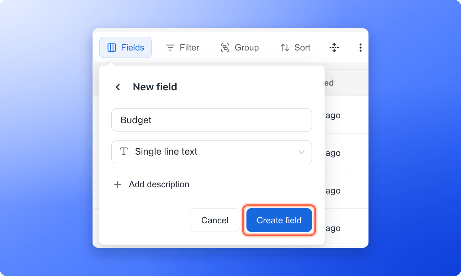 The New field form with the name Budget typed and the Create field button highlighted