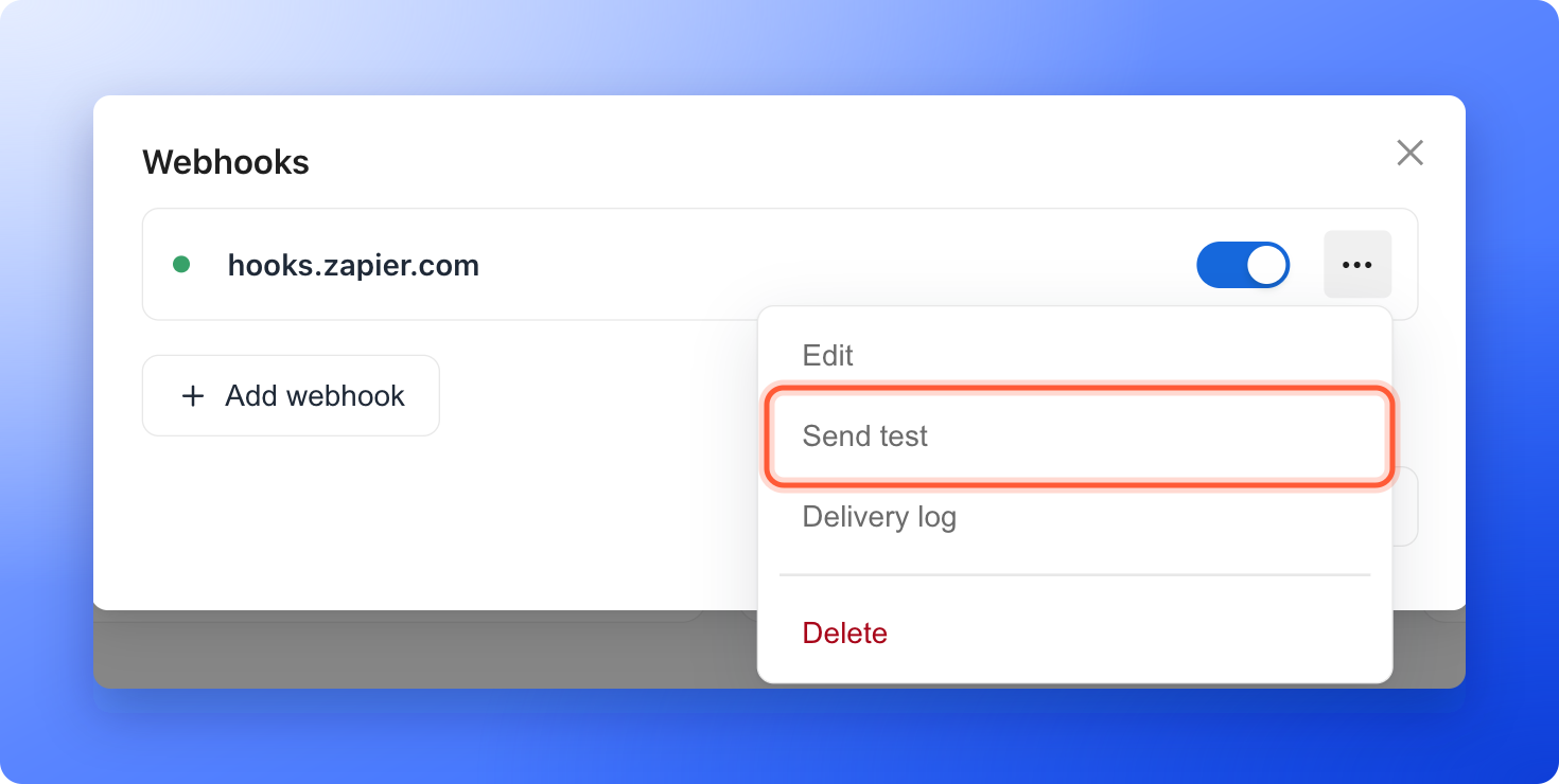 The three dots menu of a webhook, open, with the Send test item highlighted
