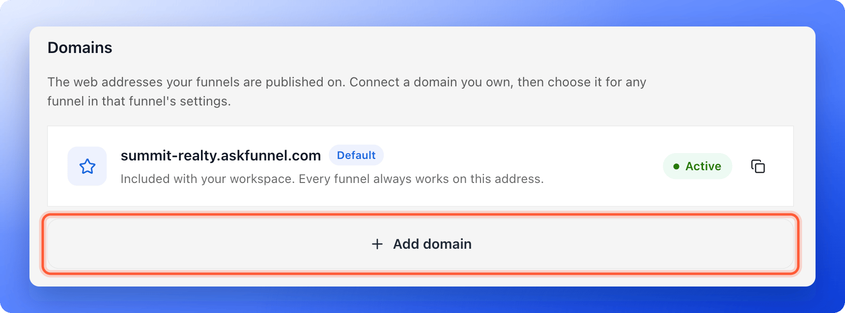 The Domains settings of your workspace with the Add domain button highlighted