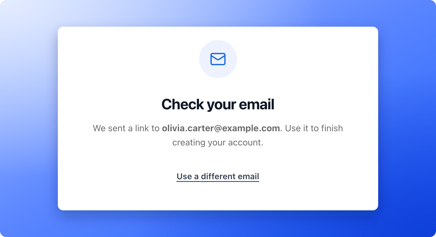 The Check your email message, which names the address the sign up link was sent to