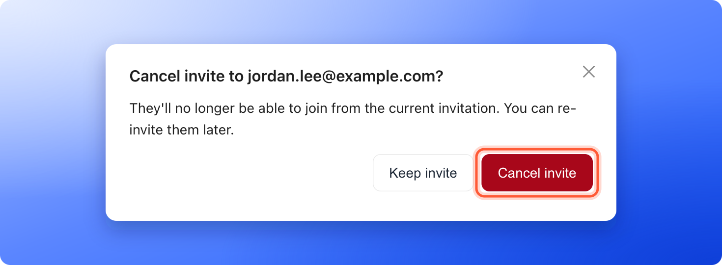 The Cancel invite window, which asks you to confirm before the invitation is cancelled