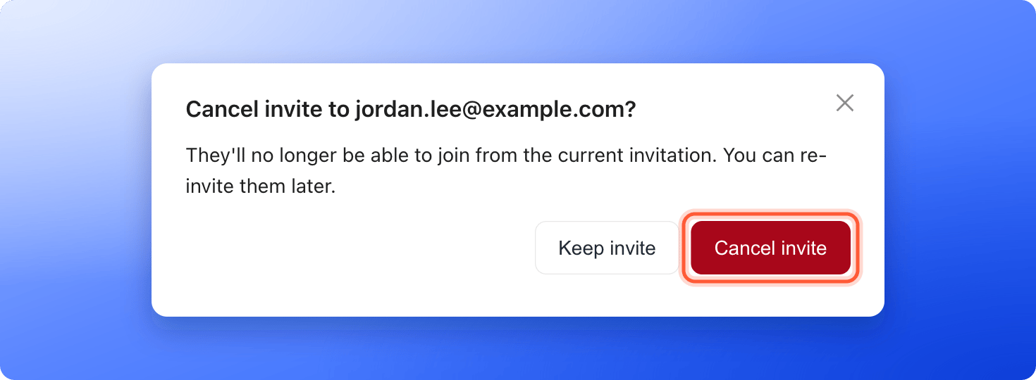 The Cancel invite window, which asks you to confirm before the invitation is cancelled