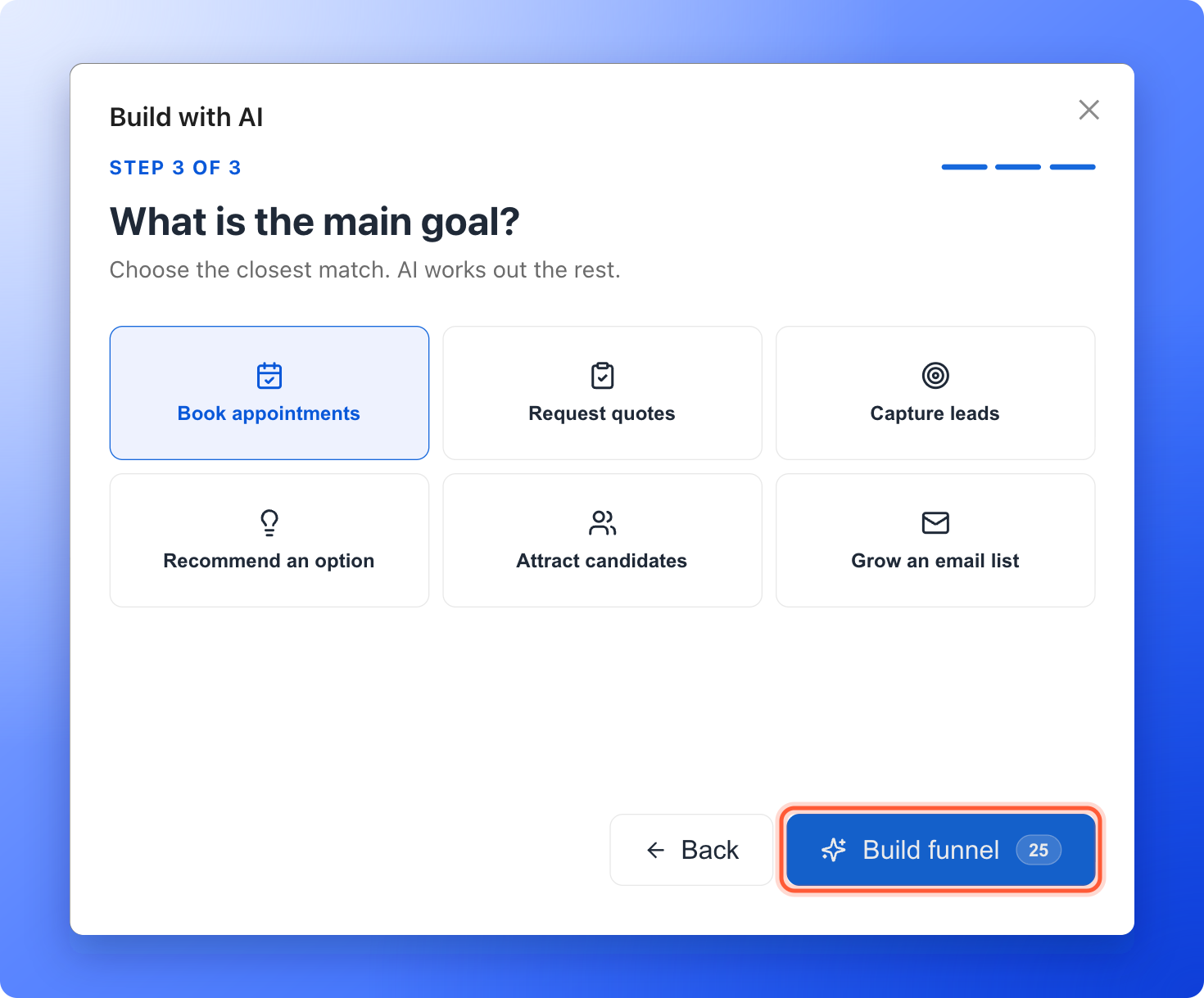 The Build with AI window on step 3 of 3 with Book appointments selected and the Build funnel button, which shows its cost of 25 credits, highlighted