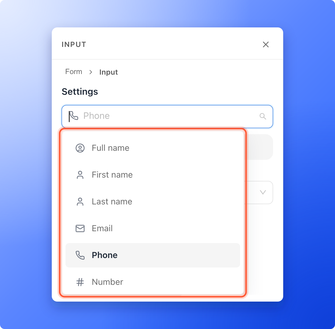 A selected form field in the builder with the field type list open in the left panel, showing Full name, First name, Last name, Email, Phone and Number, with more types below when you scroll, the open field type list highlighted