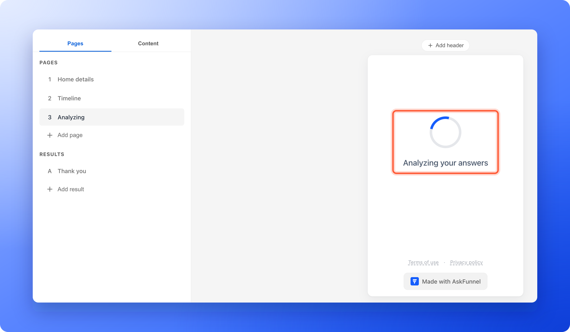 The builder with a page called Analyzing that has only a Loader block, showing a blue spinning ring and the text Analyzing your answers, with the page list on the left showing this page after the Home details and Timeline pages and before the Thank you result, the loader highlighted