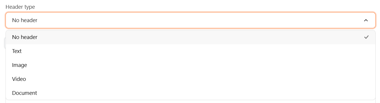 Header type dropdown showing No header, Text, Image, Video, and Document options