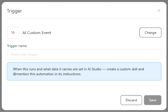 Trigger window with AI Custom Event selected, an empty Trigger name field, and a note to set it up in AI Studio
