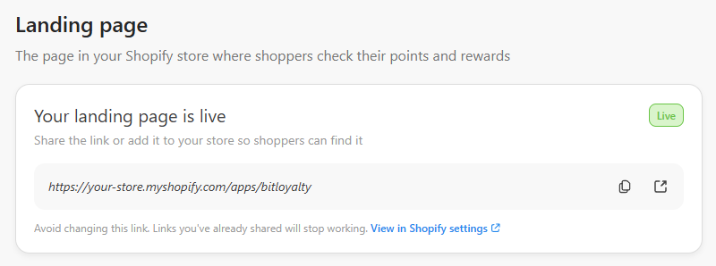 bitLoyalty Landing page showing the live badge, page link, copy icon, open icon, and View in Shopify settings link.