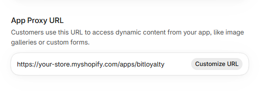 Shopify Settings > Apps > bitLoyalty showing the App Proxy URL and Customize URL button.