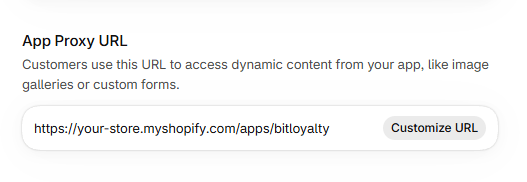 Shopify Settings > Apps > bitLoyalty showing the App Proxy URL and Customize URL button.