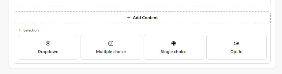 Selection options: Dropdown, Multiple choice, Single choice, and Opt in