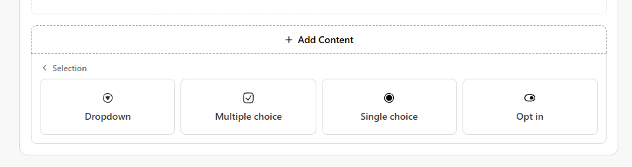 Selection options: Dropdown, Multiple choice, Single choice, and Opt in