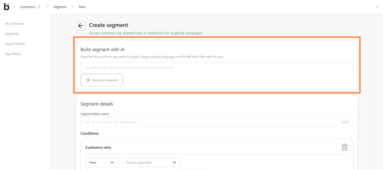 Segment builder with the Build segment with AI panel highlighted above Segment details