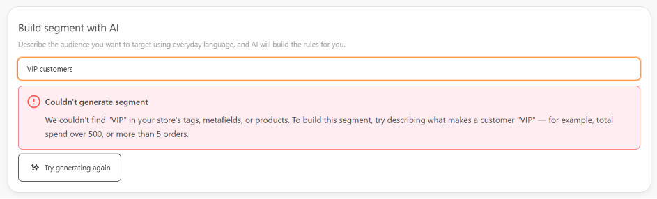 Couldn't generate segment alert, explaining what wasn't found with a suggestion to rephrase
