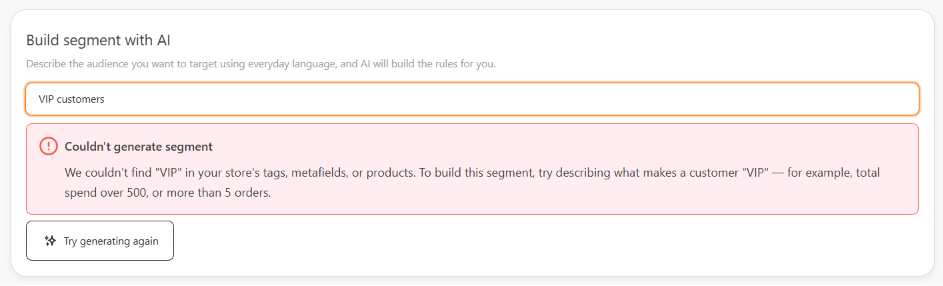 Couldn't generate segment alert, explaining what wasn't found with a suggestion to rephrase