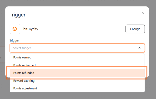 Trigger modal with bitLoyalty selected and the Points refunded option highlighted in the trigger list.