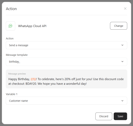 Action panel pre-filled from the birthday template, showing WhatsApp Cloud API selected, the birthday_ message template, its message preview, and Variable 1 mapped to Customer name.