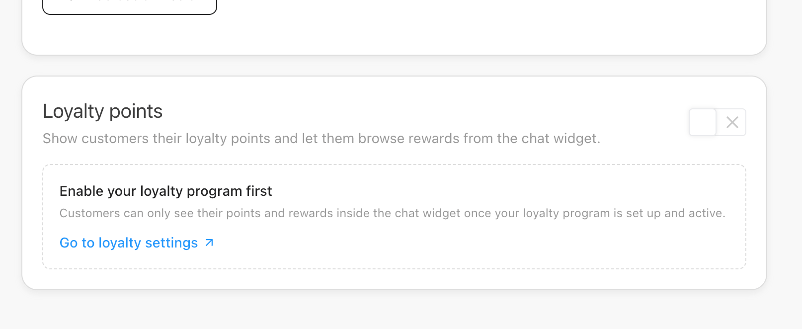 Loyalty points card empty state in the chat widget settings, titled Enable your loyalty program first with a Go to loyalty settings link