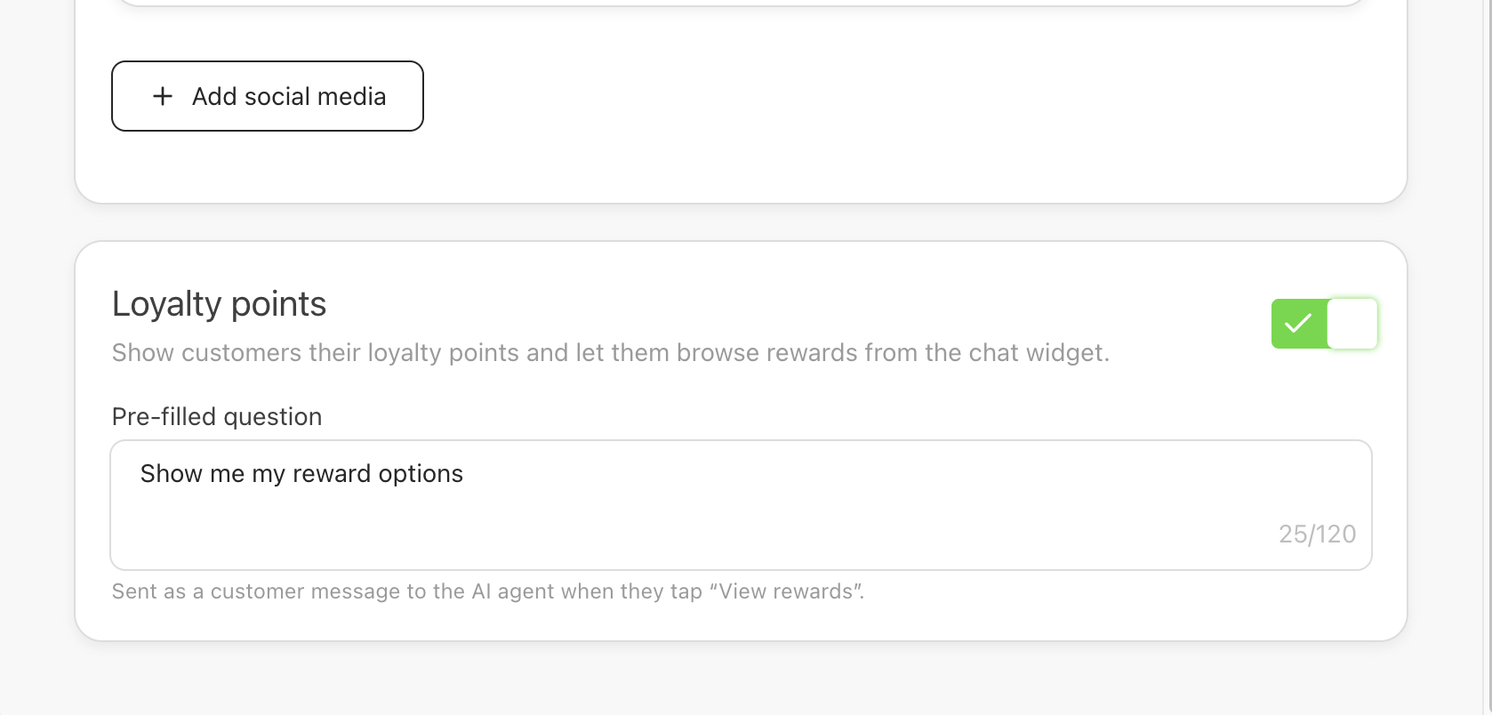 Loyalty points card in the chat widget settings with the display switched on and the Pre-filled question field showing the default question and a 120-character counter