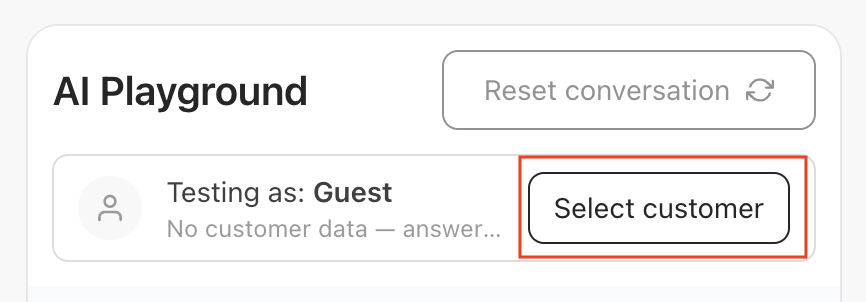 Select customer button in the AI Playground