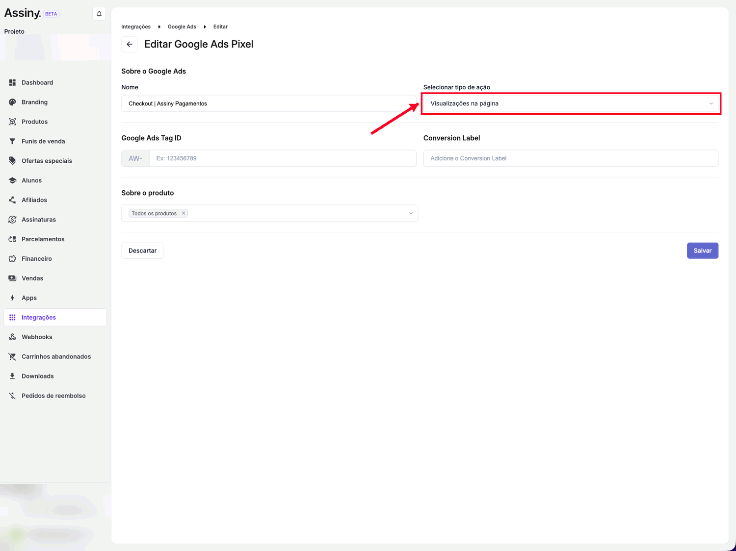 Formulário de novo pixel do Google Ads na Assiny com o tipo de ação selecionado