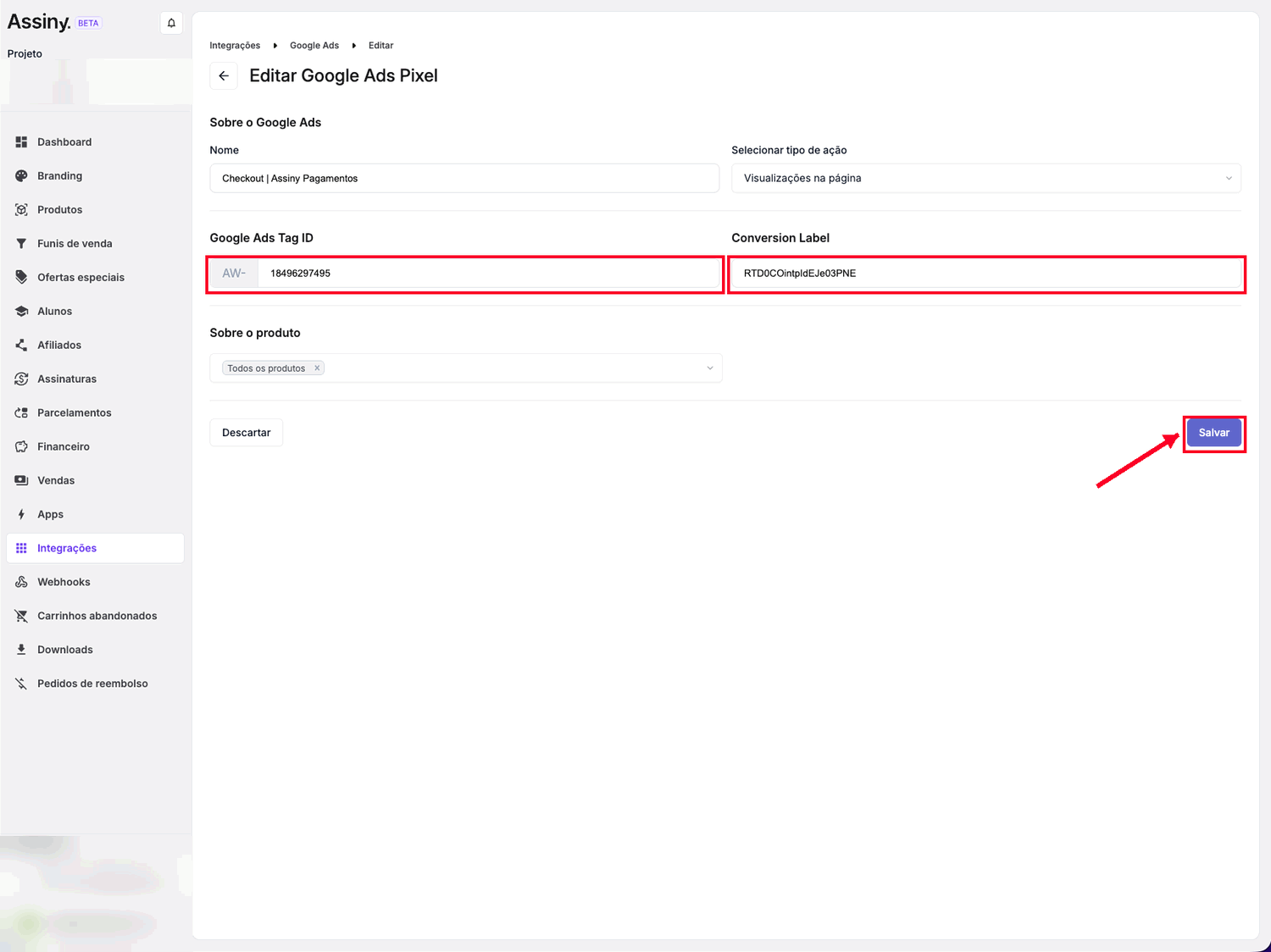 Formulário do pixel na Assiny com os campos de Tag ID e Conversion Label preenchidos