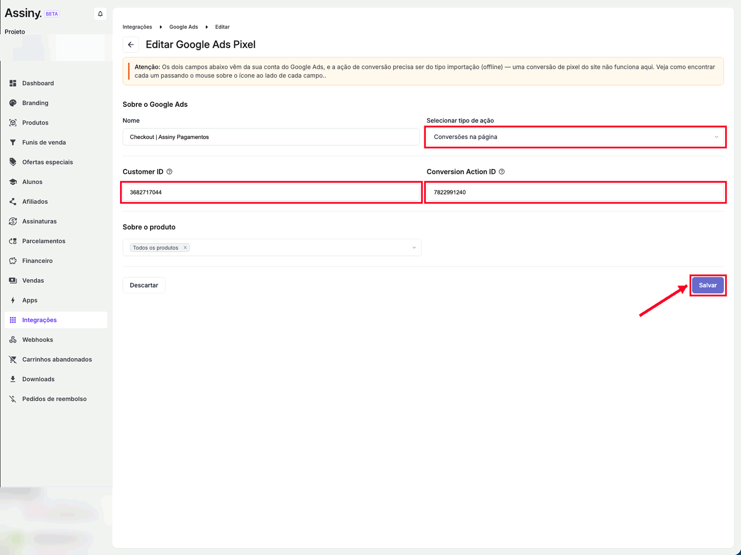 Formulário do pixel na Assiny com os campos de Customer ID e Conversion Action ID