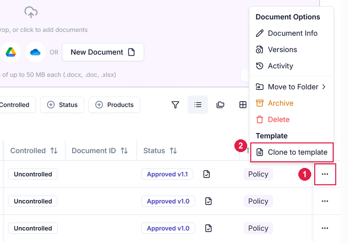 A document's ⋯ menu open on the Documents tab, with Clone to template under Template highlighted