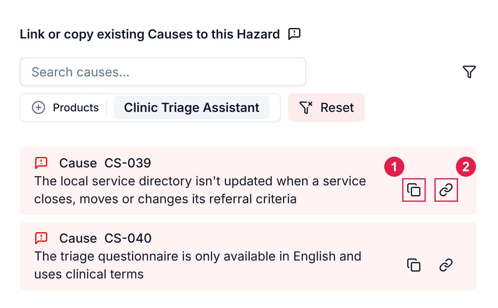 The Link or copy existing Causes to this Hazard panel, filtered to Clinic Triage Assistant, with cause CS-039 showing a copy icon and a link icon at its right edge