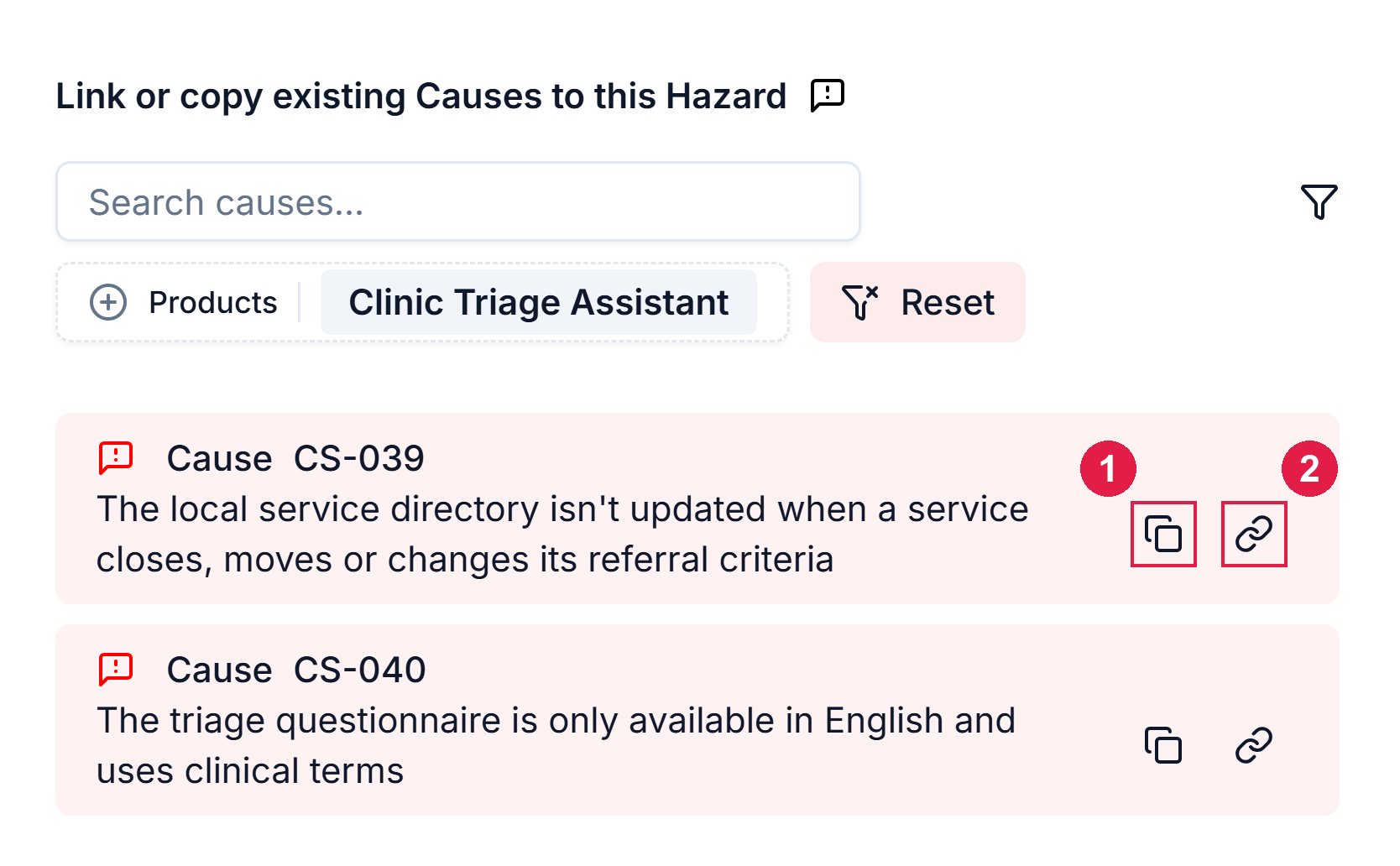 The Link or copy existing Causes to this Hazard panel, filtered to Clinic Triage Assistant, with cause CS-039 showing a copy icon and a link icon at its right edge