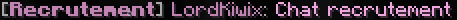 Exemple d'un message dans le chat Recrutement