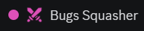 Bug Squasher