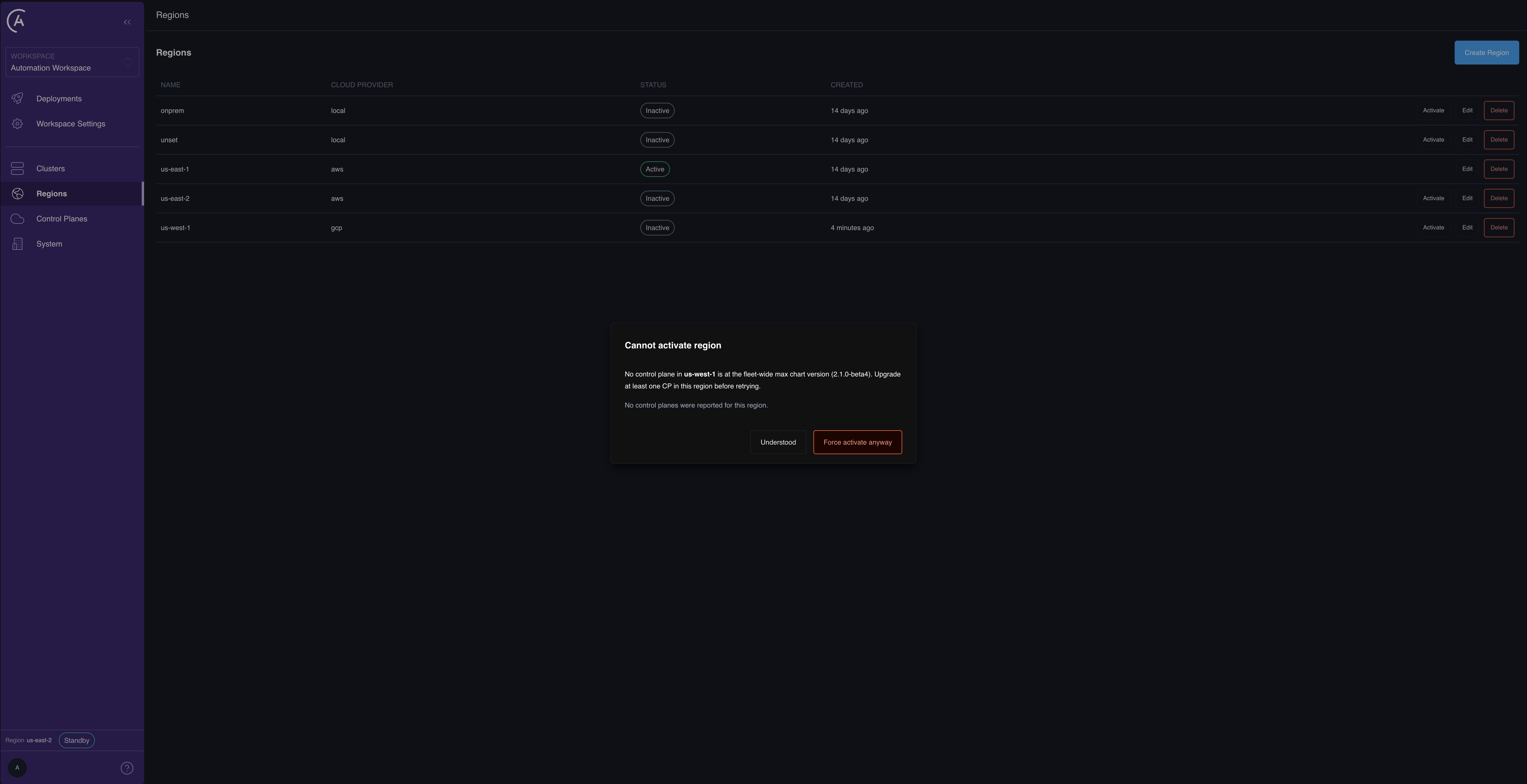 Cannot activate region dialog in the APC UI, explaining that no control plane in the target region is at the fleet-wide maximum chart version, with Understood and Force activate anyway actions.