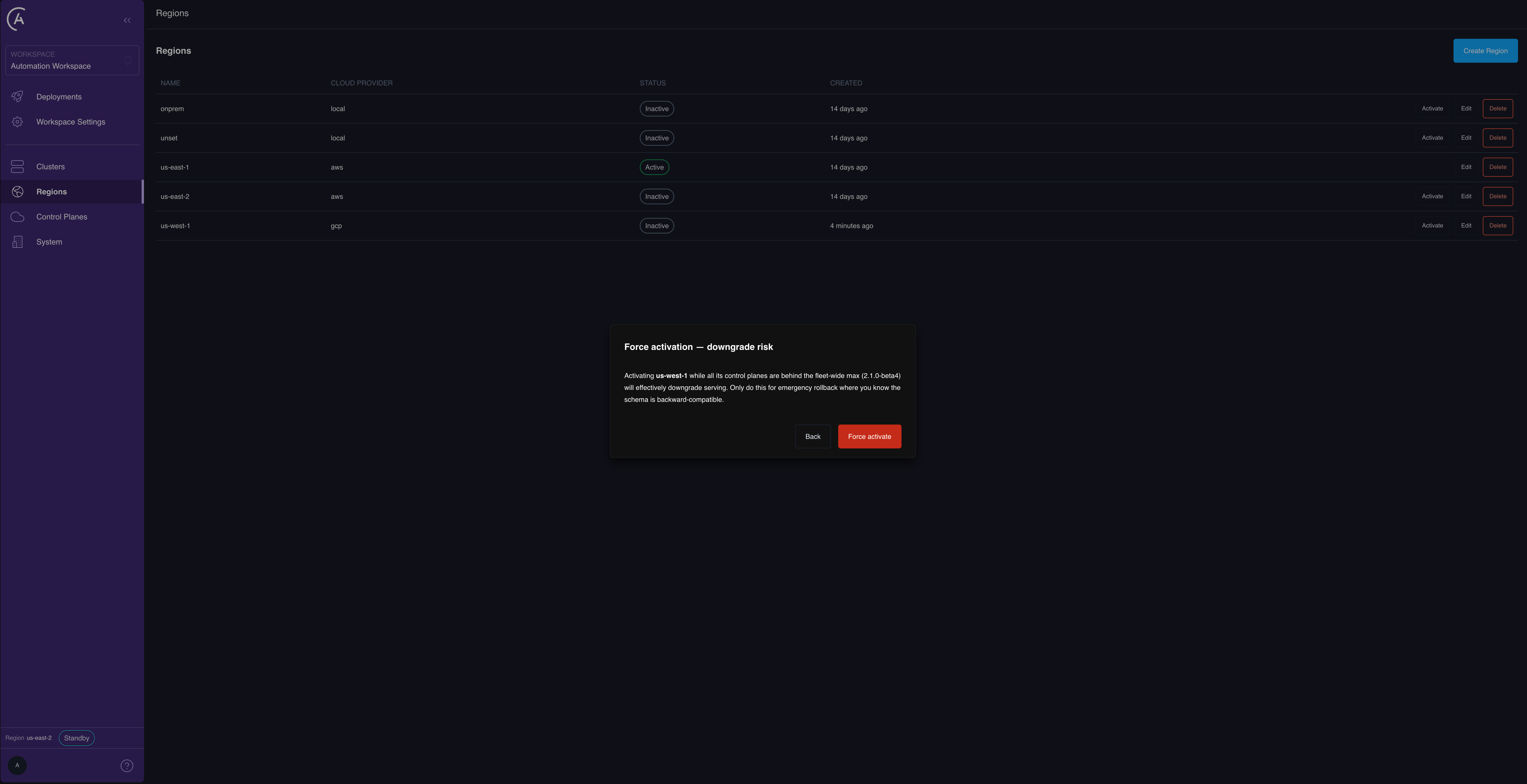 Force activation downgrade-risk dialog in the APC UI, warning that activating a region whose control planes are behind the fleet-wide maximum downgrades serving, with Back and Force activate actions.