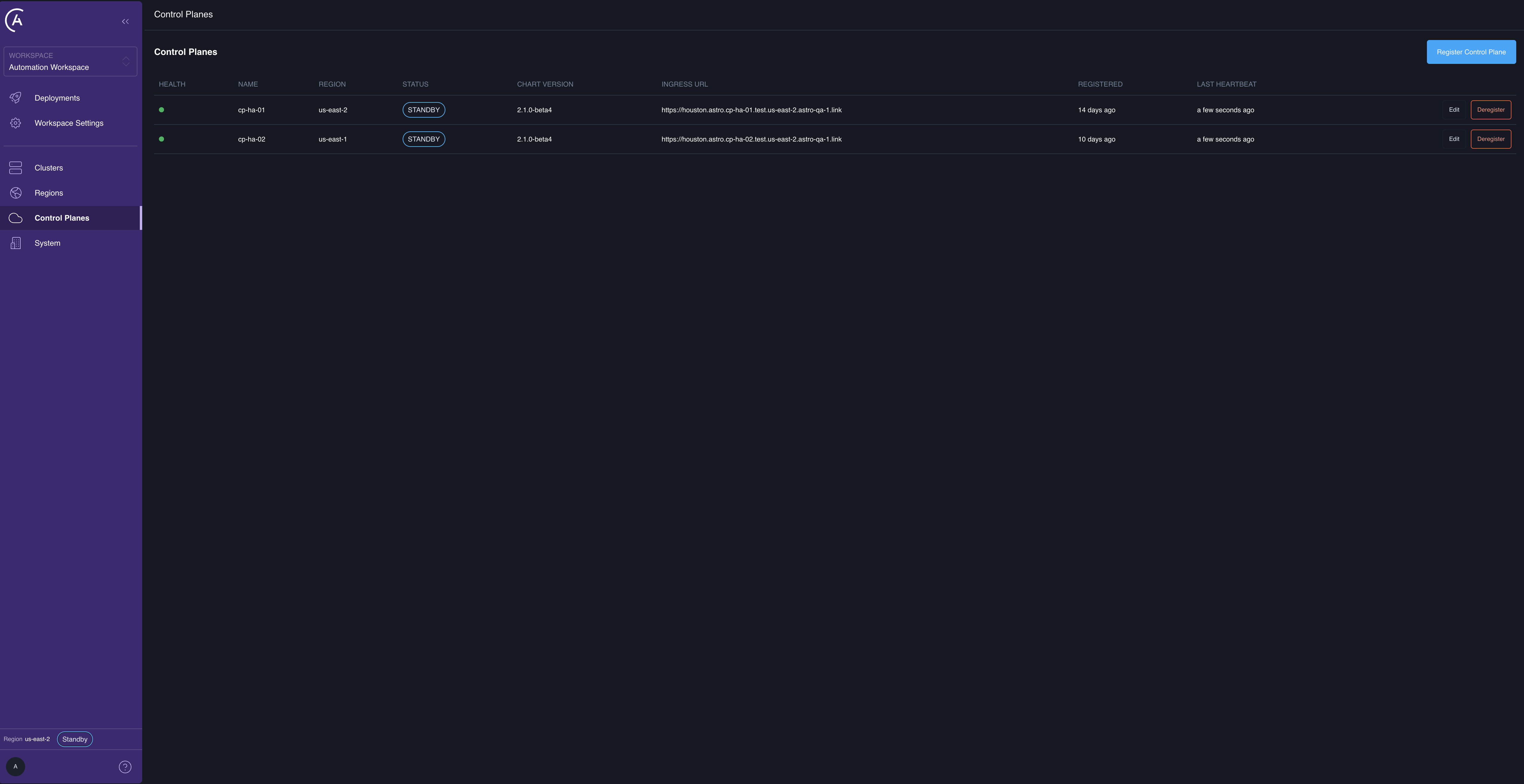 Control Planes list in the APC UI after activating a region with no control plane, showing every control plane with a STANDBY status so none is serving traffic.