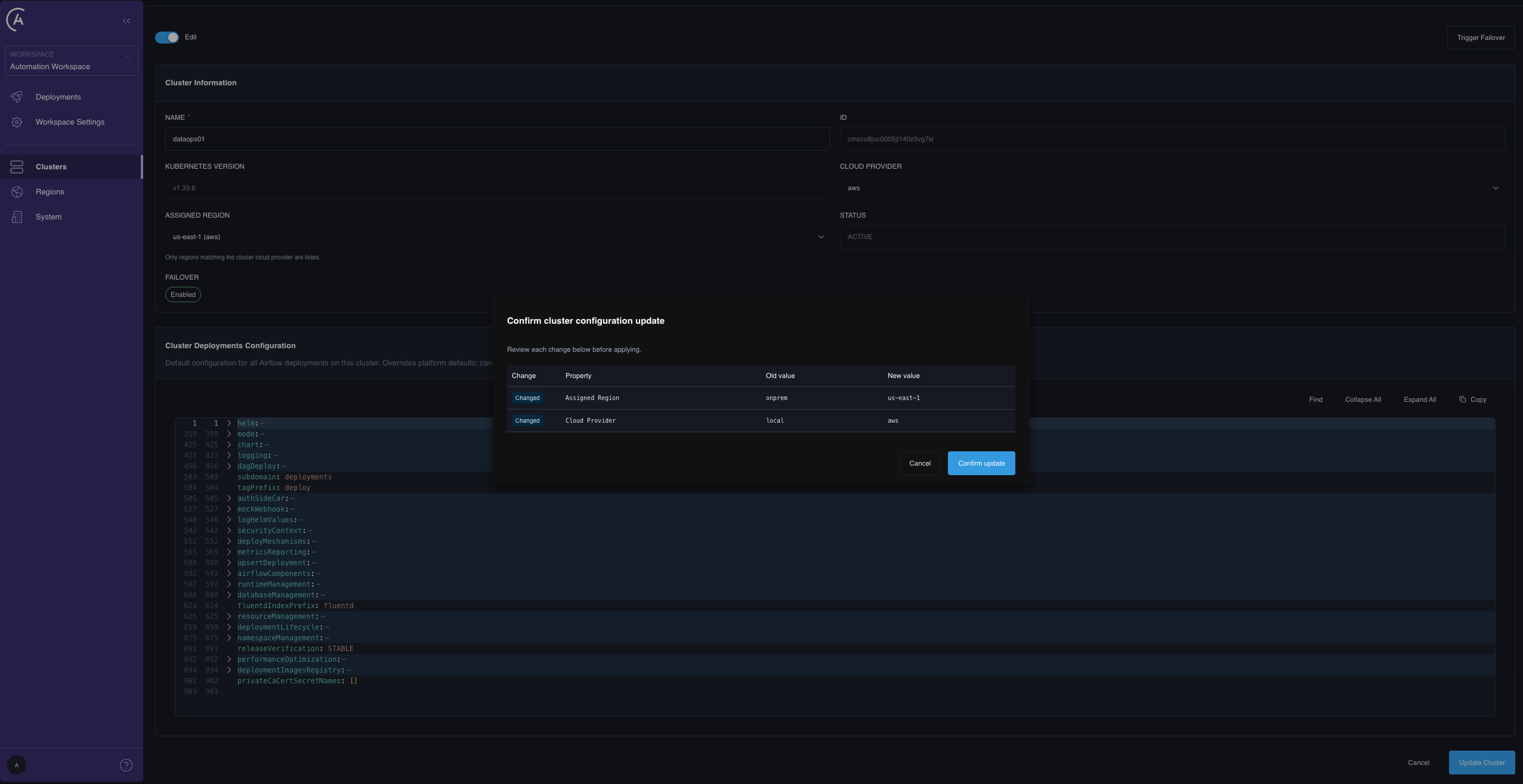 The Confirm cluster configuration update dialog listing the old and new values for Assigned Region and Cloud Provider