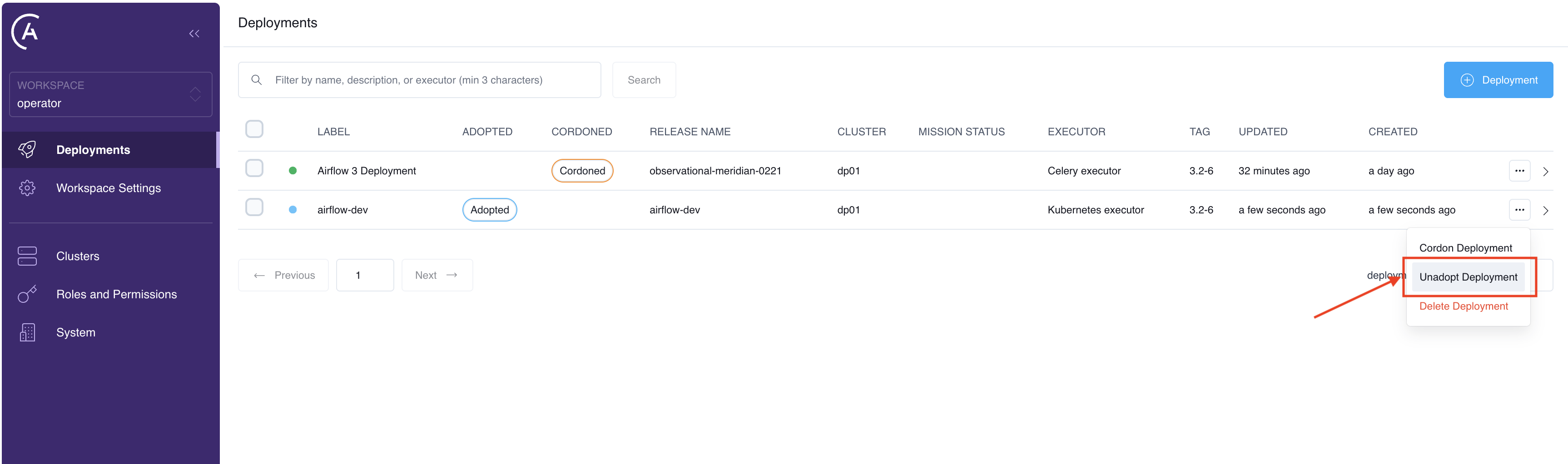 The Deployments list with an adopted Deployment's actions menu open on Unadopt Deployment.