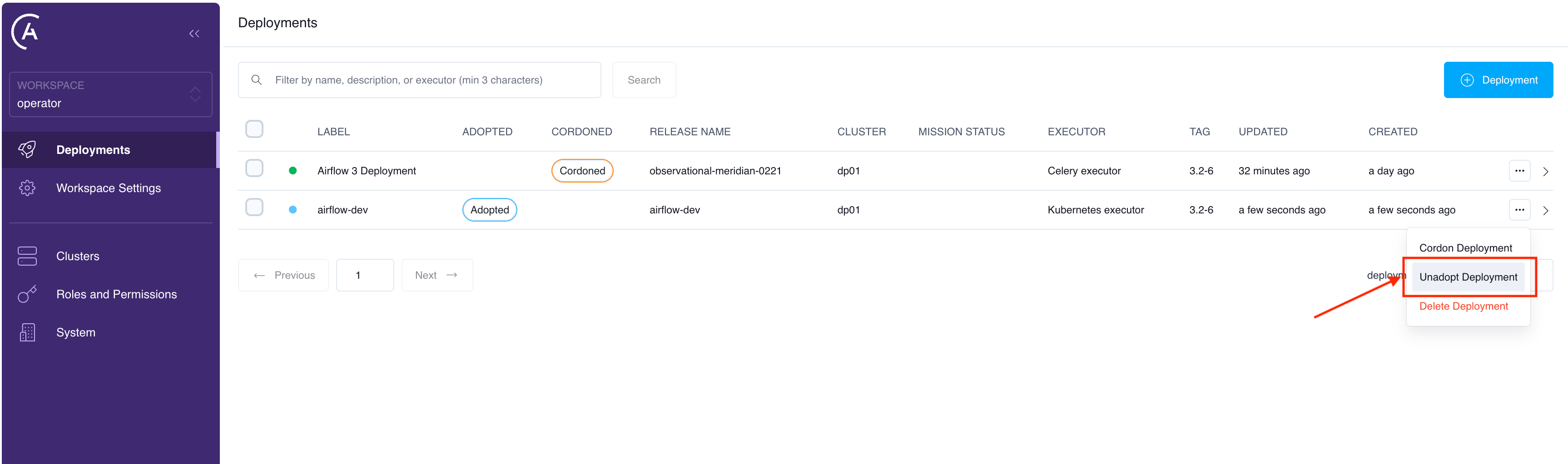 The Deployments list with an adopted Deployment's actions menu open on Unadopt Deployment.