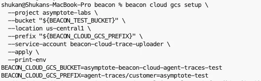 Terminal showing beacon cloud gcs setup --apply --print-env output with bucket, prefix, and credentials environment variables.
